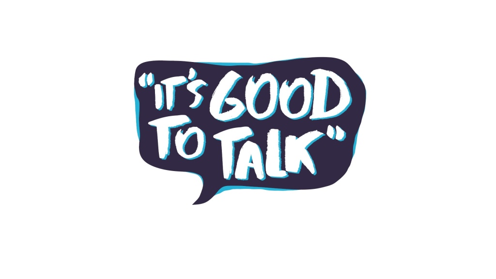 It’s Good To Talk.